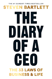 کتاب The Diary of a CEO: The 33 Laws of Business and Life By Steven Bartlett