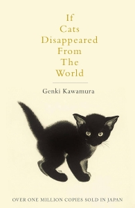 کتاب If Cats Disappeared From The World By Genki Kawamura