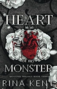 کتاب Heart Of My Monster (Monster Trilogy Book 3) By Rina Kent