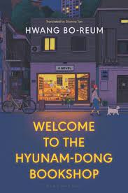 کتاب Welcome To The Hyunam-Dong Bookshop by Hwang Bo-Reum