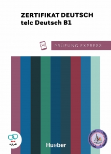 کتاب Prüfung Express Zertifikat Deutsch TELC B1 2021