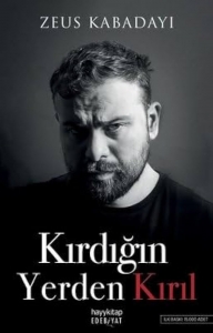 کتاب Kirdigin Yerden Kiril By Zeus Kabadayi