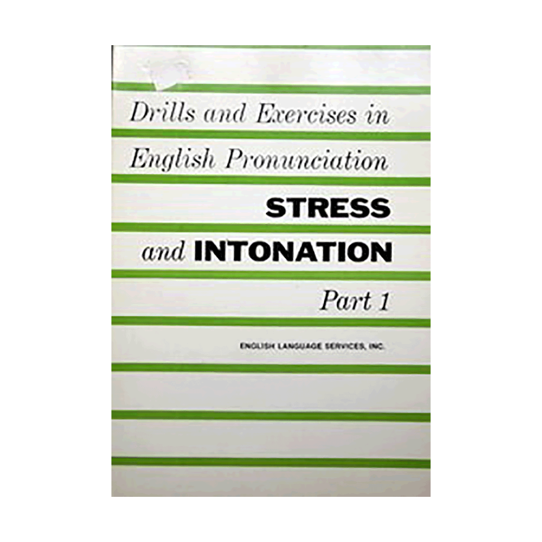 drills-and-exercises-in-english-pronunciation-stress-and-intonation