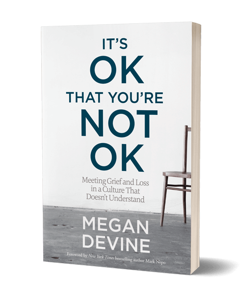  کتاب Its OK That Youre Not OK by Megan Devine