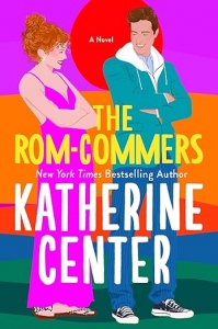 کتاب The RomCommers by Katherine Center
