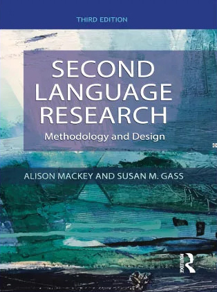 Second Language Research Methodology and Design 3rd Edition