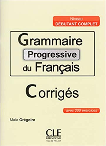  Grammaire progressive - debutant complet + CD
