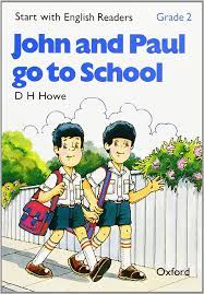 Start With English 2-John and  Paul Go to School