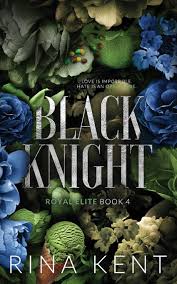 کتاب Black Knight (Royal Elite Book 4) By Rina Kent