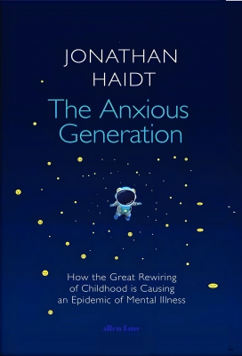 کتاب The Anxious Generation By Jonathan Haidt