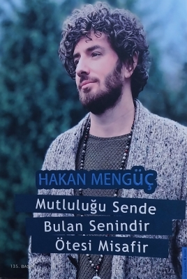 کتاب Mutlulugu Sende Bulan Senidir Otesi Misafir by Hakan Menguc 