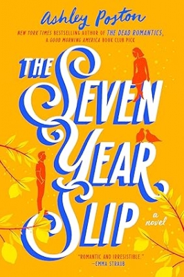 کتاب Seven Year Slip By Ashley Poston