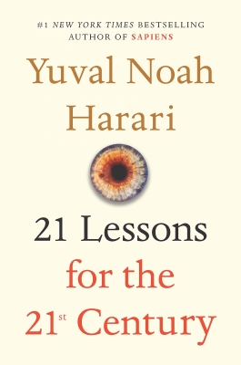 کتاب 21 LESSONS FOR THE 21ST CENTURY: YUVAL NOAH HARARI(چاپ صادراتی)