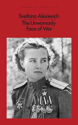 کتاب the unwomanly face of war penguin classics