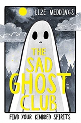 کتاب The Sad Ghost Club Book1 By Lize Meddings